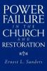 Power Failure in the Church and Restoration