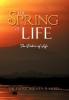 The Spring of Life