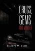 Drugs Gems and Murder