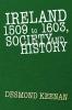 Ireland 1509 to 1603 Society and History