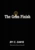 The Grim Finish