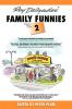 Roy Delgado's Family Funnies 2