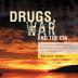 Drugs War and the CIA