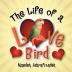 The Life of a Lovebird