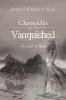 Chronicles of the Vanquished