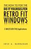 The How To For The Do It Yourselfer Retro Fit Windows: Z-BAR (FLUSH FIN) Applications