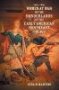 Women at War in the Borderlands of the Early American Northeast