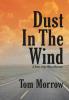 Dust in the Wind