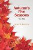 Autumn's Five Seasons