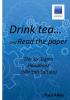 Drink tea and Read the Paper (Minitab Edition)