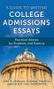 A Guide to Writing College Admissions Essays