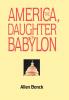 America The Daughter of Babylon