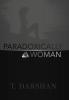 Paradoxically a Woman