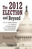 The 2012 Election and Beyond