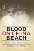 Blood on China Beach