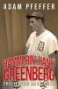 Hammerin' Hank Greenberg