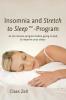 Insomnia and Stretch to Sleep-Program