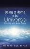 Being at Home in the Universe: Building an Internal Space