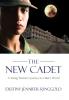 The New Cadet