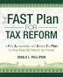 The Fast Plan for Tax Reform