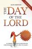 The Day of the Lord Second Edition