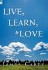 Live Learn & Love