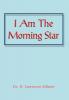 I Am the Morning Star