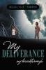 My Deliverance