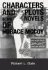 Characters and Plots in the Novels of Horace McCoy