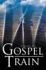 The Gospel Train