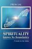 Spirituality Knows No Boundaries