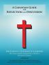 A Christian Guide for Reflection and Discussion