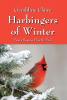 Harbingers of Winter