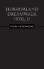 Horrorland Dreamwalk (Vol. 1)