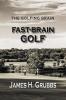 The Golfing Brain