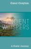 ANCIENT WHISPERS