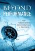 Beyond Performance