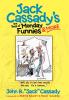 Jack Cassady's the Best of Monday Funnies & More