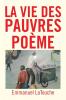 La Vie Des Pauvres Poeme