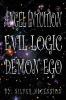 Angel Intuition Evil Logic Demon Ego