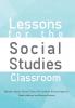 Lessons for the Social Studies Classroom