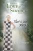 For the Love of Service Book 2