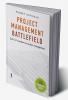 Project Management Battlefield