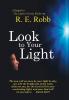 Look to Your Light