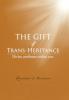 The Gift of Trans-Heritance