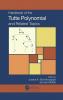 Handbook of the Tutte Polynomial and Related Topics