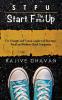 STFU-Start the F Up