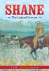 Shane: The Legend Lives On