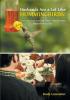 Husbands Are a Lot Like Hummingbirds: Once You Start Feeding Them They Become Dependent on You