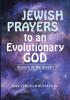 Jewish Prayers to an Evolutionary God